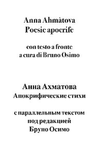 Anna Ahmàtova Poesie apocrife