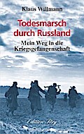 Todesmarsch durch Russland