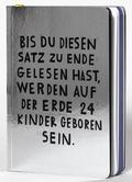 Jetzt. Bis Du diesen Satz zu Ende gelesen hast, werden auf der Erde 24 Kinder geboren sein.
