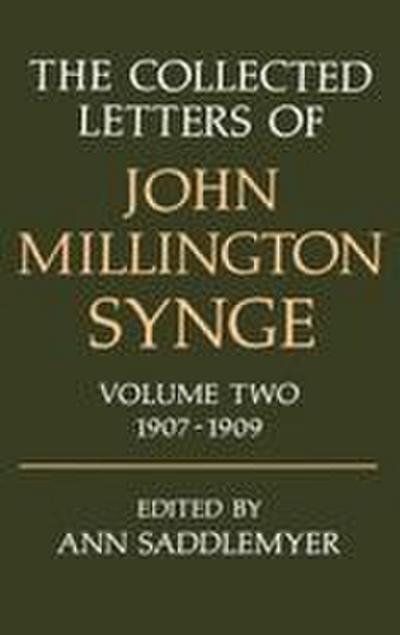 The Collected Letters of John Millington Synge