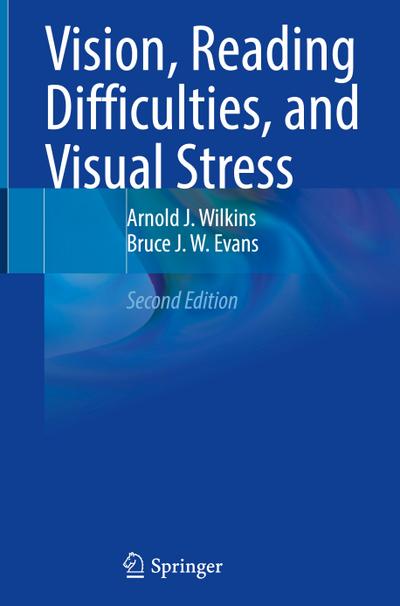Vision, Reading Difficulties, and Visual Stress