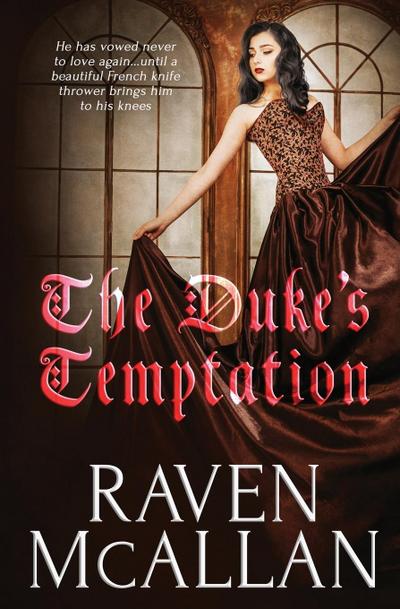 The Duke’s Temptation