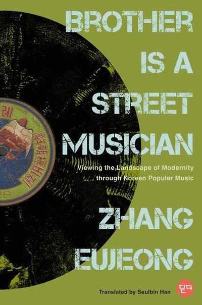 Brother Is a Street Musician