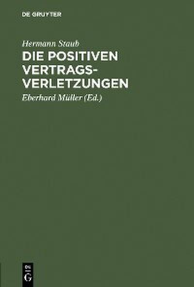 Die positiven Vertragsverletzungen