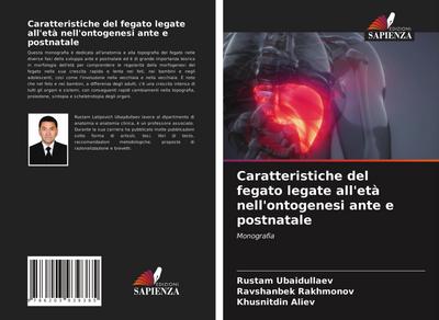 Caratteristiche del fegato legate all’età nell’ontogenesi ante e postnatale