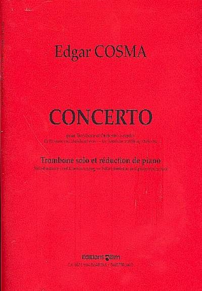 CONCERTO POUR TROMBONE ET ORCHESTREA CORDES POUR TROMBONE ET PIANO
