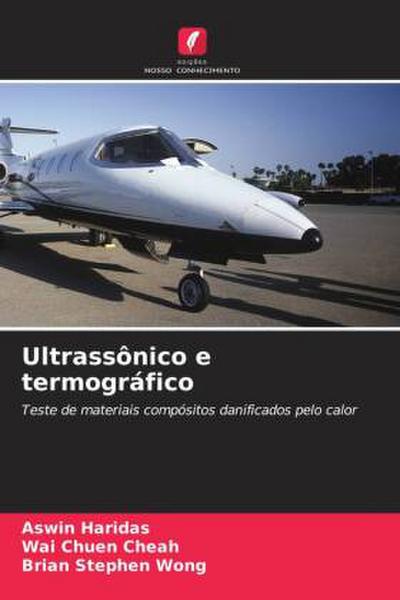 Ultrassônico e termográfico