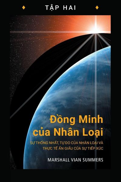 Đồng Minh của Nhân Loại, Tập Hai (Allies of Humanity Book Two - Vietnamese Edition)