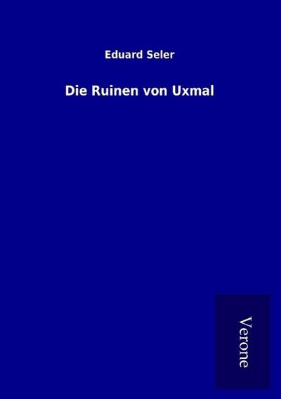 Die Ruinen von Uxmal