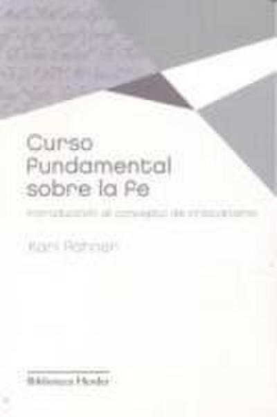 Curso fundamental sobre la fe