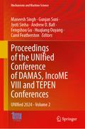 Proceedings of the UNIfied Conference of DAMAS, IncoME VIII and TEPEN Conferences