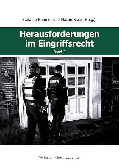 Herausforderungen im Eingriffsrecht