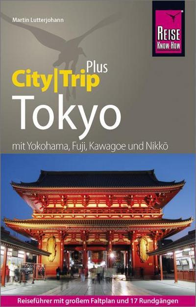 Reise Know-How Tokyo (CityTrip PLUS)