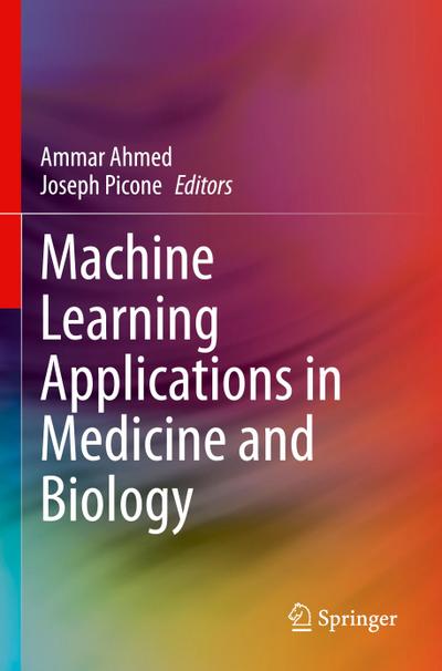 Machine Learning Applications in Medicine and Biology