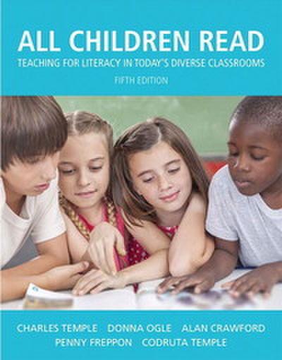 All Children Read: Teaching for Literacy in Today’s Diverse Classrooms