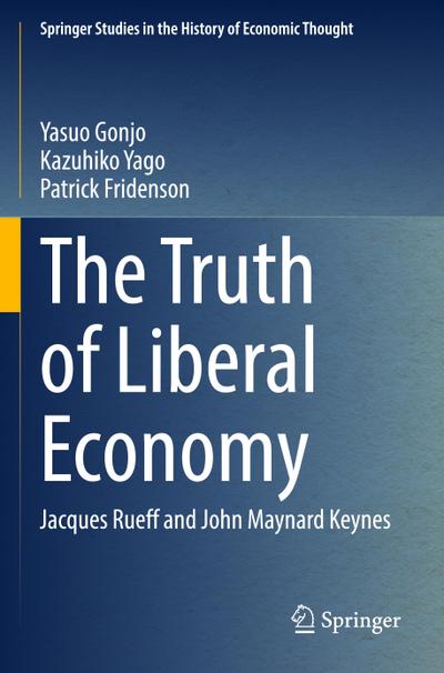 The Truth of Liberal Economy