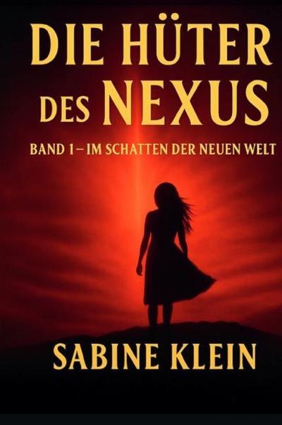 Die Hüter des Nexus