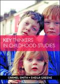 Key Thinkers in Childhood Studies