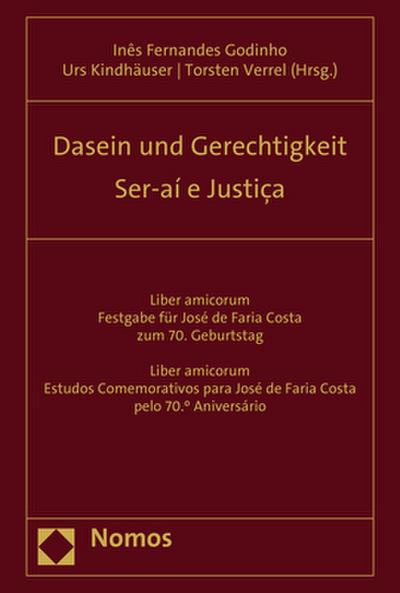 Dasein und Gerechtigkeit - Ser-aí e Justiça