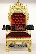 Pursuit of Wealth