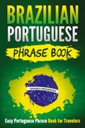 Brazilian Portuguese Phrase Book