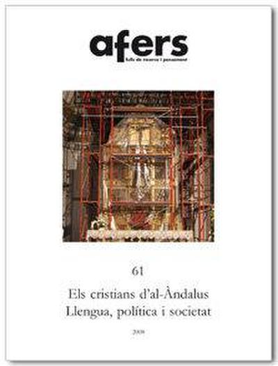 Els cristians d’Al-Andalus : llengüa, política i societat