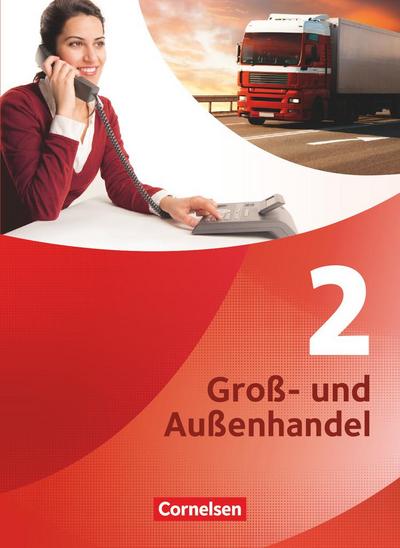 Groß- und Außenhandel - Kaufleute Groß- und Außenhandel - Band 2