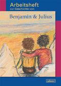 Arbeitsheft zur Geschichte von "Benjamin &amp