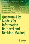 Quantum-Like Models for Information Retrieval and 