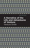 A Narrative of the Life and Adventure of Venture