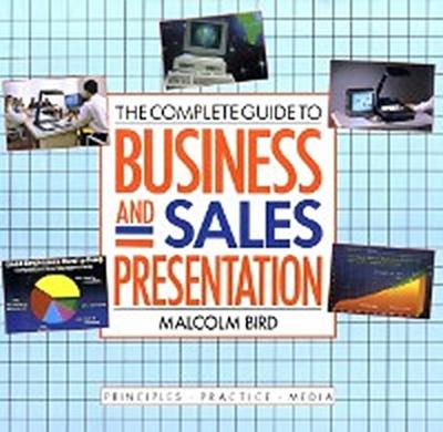 Complete Guide to Business and Sales Presentation