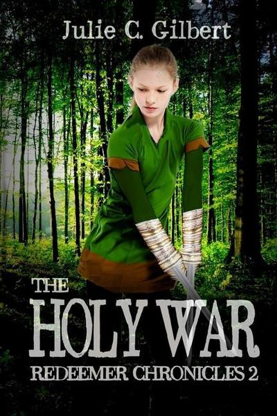 Redeemer Chronicles 2: The Holy War