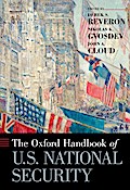 The Oxford Handbook of U.S. National Security
