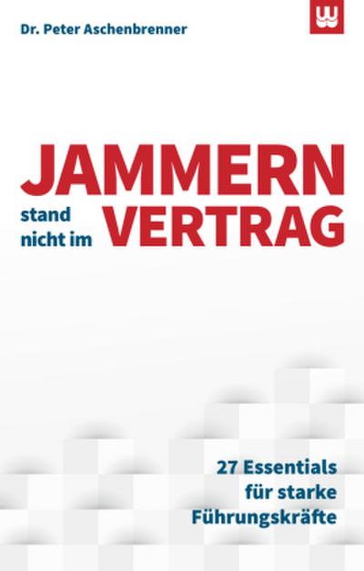 Jammern stand nicht im Vertrag