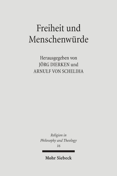 Freiheit und Menschenwürde