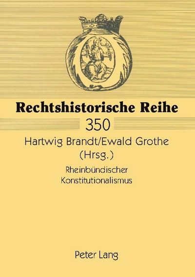 Rheinbündischer Konstitutionalismus