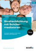 Streitschlichtung mit Schülermediatoren