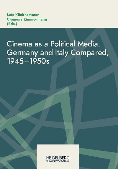 Cinema as a Political Media