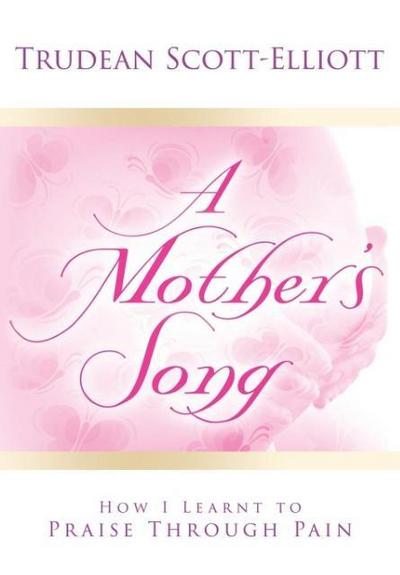 A Mother’s Song