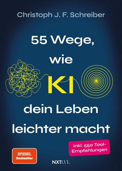 55 Wege wie KI dein Leben leichter macht