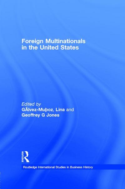 Foreign Multinationals in the United States