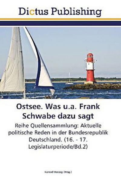 Ostsee. Was u.a. Frank Schwabe dazu sagt