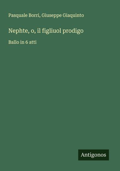 Nephte, o, il figliuol prodigo