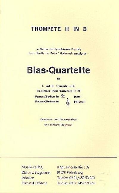 Blas-Quartettefür 2 Trompeten, Es-Althorn (Tenorhorn) und Posaune (Bariton)
