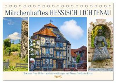 Märchenhaftes Hessisch Lichtenau (Tischkalender 2026 DIN A5 quer), CALVENDO Monatskalender
