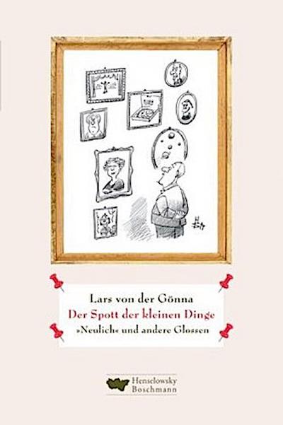 Der Spott der kleinen Dinge