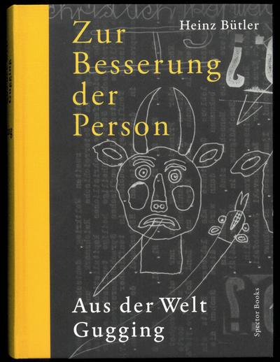 Heinz Bütler: Zur Besserung der Person