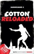 Cotton Reloaded - Sammelband 05