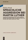 Sprachliche Aggression bei Martin Luther