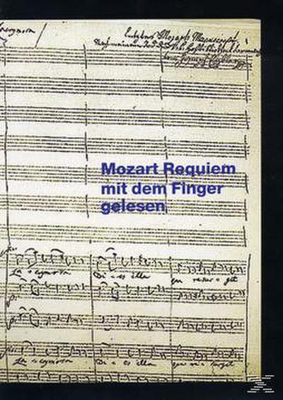 Mozart Requiem mit dem Finger gelesen